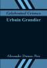 Celebrated Crimes: Urbain Grandier