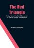 The Red Triangle: Being Some Further Chronicles of Martin Hewitt Investigator