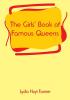 The Girls' Book of Famous Queens