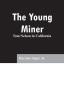 The Young Miner