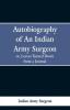 Autobiography of an Indian Army Surgeon