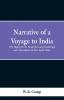 Narrative of a Voyage to India