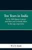 Ten Years in India; In the 16th Queen's Lancers. And three years in South Africa. In the cape corps levies.