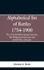 Alphabetical list of Battles 1754-1900