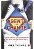 Agents of Change