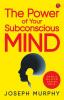 The power of your subconscious mind