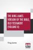 The King James Version Of The Bible Old Testament (Volume II)