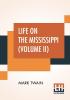 Life On The Mississippi (Volume II)