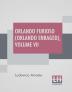 Orlando Furioso (Orlando Enraged) Volume VII