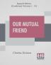 Our Mutual Friend (Complete)