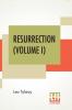 Resurrection (Volume I)