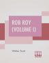 Rob Roy (Volume I)