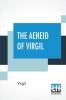 The Aeneid Of Virgil