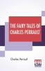 The Fairy Tales Of Charles Perrault