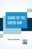 Diane Of The Green Van