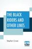 The Black Riders And Other Lines