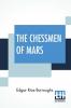 The Chessmen Of Mars