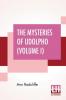 The Mysteries Of Udolpho (Volume I)