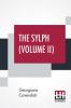 The Sylph (Volume II)