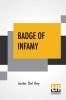 Badge Of Infamy