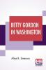 Betty Gordon In Washington