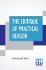 The Critique Of Practical Reason