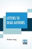 Letters To Dead Authors