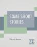 Some Short Stories