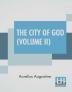 The City Of God (Volume II)