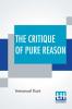 The Critique Of Pure Reason