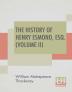 The History Of Henry Esmond Esq. (Volume II)