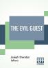 The Evil Guest