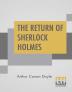 The Return Of Sherlock Holmes