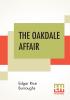 The Oakdale Affair