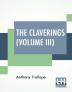 The Claverings (Volume III)