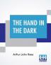 The Hand In The Dark