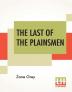 The Last Of The Plainsmen