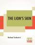 The Lion'S Skin