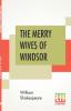 The Merry Wives Of Windsor