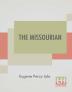 The Missourian (Complete)