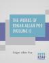 The Works Of Edgar Allan Poe (Volume I)