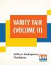 Vanity Fair (Volume II)