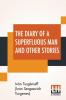 The Diary Of A Superfluous Man And Other Stories