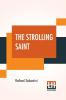 The Strolling Saint