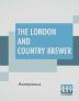 The London And Country Brewer