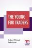 The Young Fur Traders