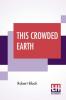 This Crowded Earth