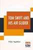 Tom Swift And His Air Glider