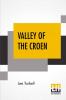 Valley Of The Croen