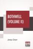 Bothwell (Volume II)